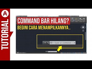 [TUTORIAL] Autocad - Menampilkan Command Bar yang Hilang