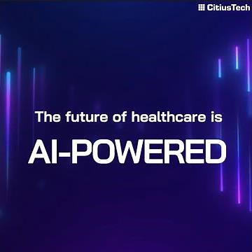 Shaping the Next Era of Healthcare with CITIUSTECH.AI