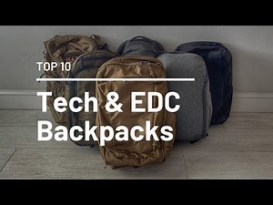 Top 10 Tech & Everyday Carry Backpacks (With Water Bottle Pockets)