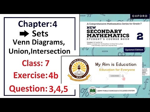 Exercise 4B Questions 3, 4, and 5 – Complete solution (Venn diagram) – APS Math Class 7.