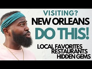 The Local's Guide To New Orleans, Louisiana In 48 Hours