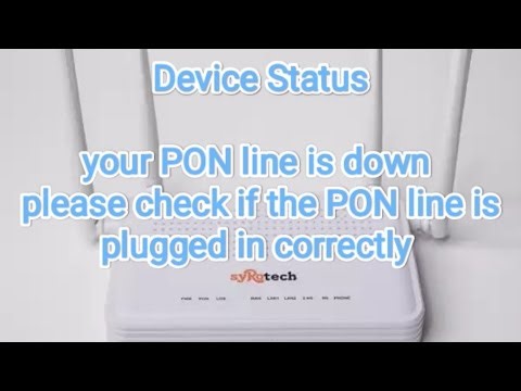 Fiber_FTTH internet,your PON line is down,please check if the PON line is plugged in correctly,sumit