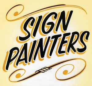Sign Painters, Documentary & Book About Sign Painting in America
