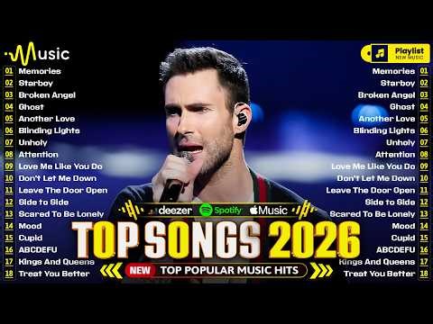 Spotify Playlist 2026 🍒 Maroon 5, Adele, Dua Lipa, Rihanna, Ed Sheeran, The Weeknd, Bruno Mars