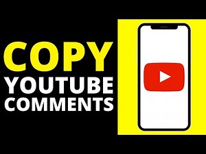 How To Copy YouTube Comments On Mobile Phone (iPhone/Android)