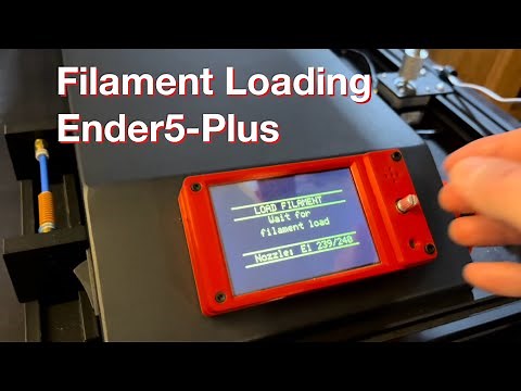 Ender 5 Plus: The Ultimate Filament Loading Guide