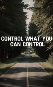 Control what you can control | MK Adoracion