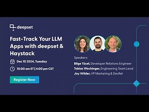 Fast-Track Your LLM Apps with deepset & Haystack