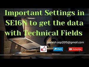Important Settings of SE16N Transaction Code SAP Tables SAP Online Videos for FREE SAP SD
