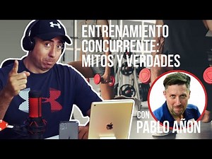 Pablo Añon Entrenamiento Concurrente