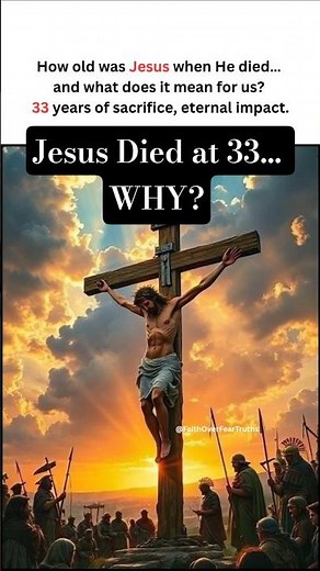 How Old Was Jesus When He Died? ★ Biblical Truth & Catholic Perspective (33 Years)#jesus #old #bible