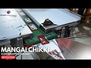 Flow Wrapping Machine | Mango Chocolate Chikki Packing | Createc Packing Solutions