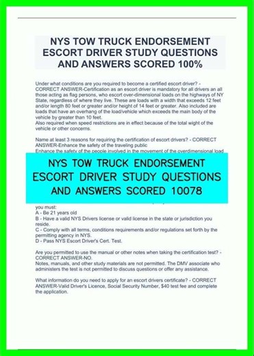 NYS TOW TRUCK ENDORSEMENT ESCORT DRIVER STUDY QUESTIONS AND ANSWERS SCORED 10078 video