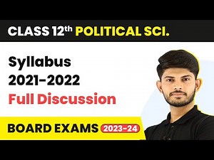 Class 12 Political Science Syllabus Full Discussion) 2025-26 | CBSE
