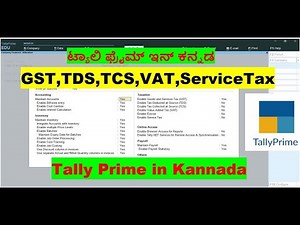 #5 Tally Prime Complete Tutorial in Kannada/Taxation/Payroll/Online Access Features Settings/GST,TDS