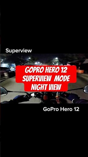Gopro Hero 12 superview Mode Night view at 1080p 60fps 🫡 #gopro #hero12 #gt650 #continentalgt650