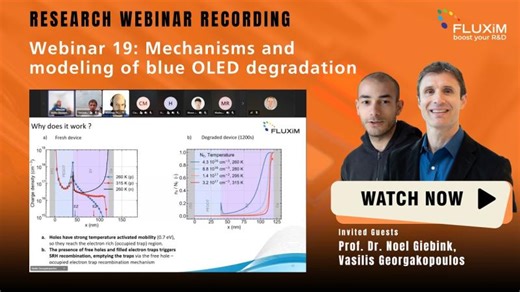 Blue OLED Degradation Mechanisms and Modeling | Fluxim Webinar | FLUXiM AG
