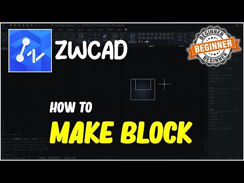 ZWCAD How To Make Block Tutorial