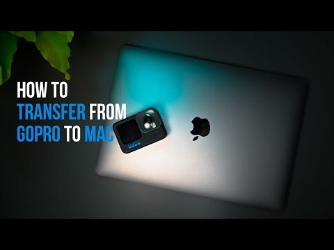 How to transfer videos from GoPro to Mac