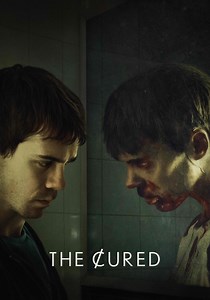 The Cured - movie: where to watch streaming online