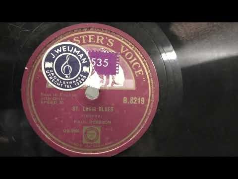 Paul Robeson: St. Louis Blues. (1934).