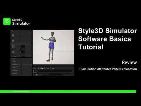 [Simulator Basic Tutorials]: Section 7. Simulation Attributes Panel Explanation