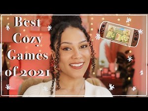 Best Cozy Games of 2021!