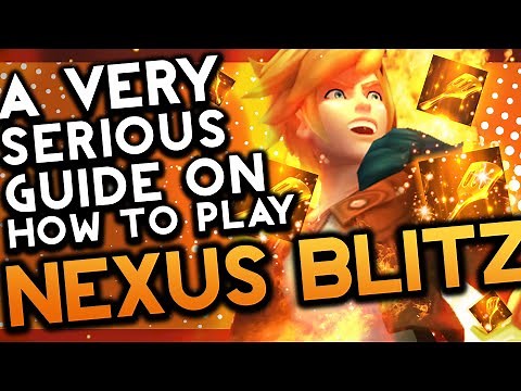 A Very Serious Guide on How to Play Nexus Blitz