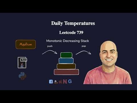 Daily Temperatures - Monotonic Stack - LeetCode 739 | Java & Python