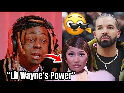 "How Lil Wayne Made Drake & Nicki Minaj Global Superstars!"