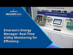 Emerson’s Energy Manager: Real-Time Utility Monitoring for Efficiency