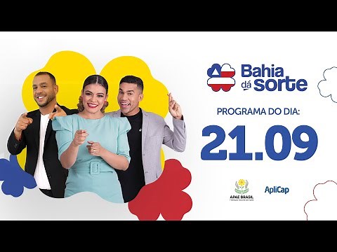 PROGRAMA COMPLETO | Bahia dá Sorte – 21/09/2025 🍀