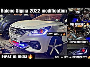 Modified baleno sigma | Baleno 2022 base to top modification | baleno headlight modification 2022