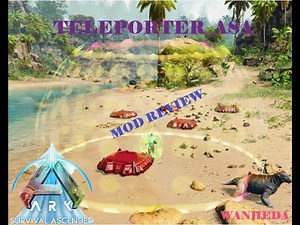 Ark Ascended Mod Review Teleporters_ASA