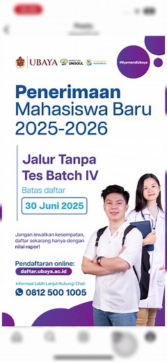 Pendaftaran Jalur Tanpa Tes di Ubaya Dibuka!