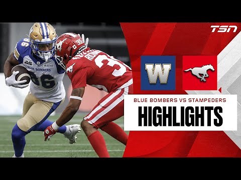 CFL Week 5: Winnipeg Blue Bombers vs. Calgary Stampeders | FULL HIGHLIGHTS