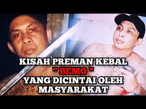 KISAH "BEMO" PREMAN KEBAL SENJATA TERBUNUH SETELAH DUEL MAUT NAMUN SOSOKNYA DICINTAI MASYARAKAT