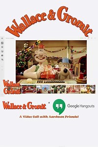 Stream Wallace & Gromit x Google Hangout | A Video Call with Aardman Friends! (2012): Find it on Netflix, Prime Video, Hulu & more