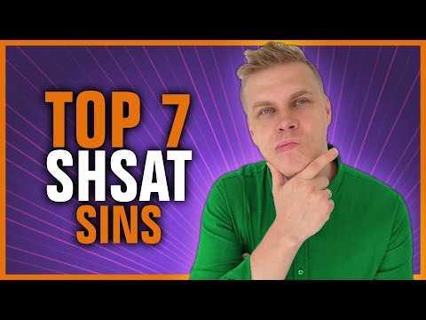TOP 7 SHSAT DEADLY SINS #SHSAT