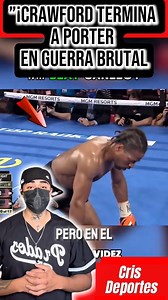 🥊 ”¡Crawford TERMINA a Porter en guerra brutal!” 💥 #CrawfordVsPorter #Boxeo #Knockout #BoxingHighlights #TerenceCrawford #ShawnPorter #Boxeo2025 #TKO #PeleaÉpica #CrawfordElMejor | Cris Deportes