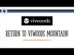 Return to Viwoods Mountain!