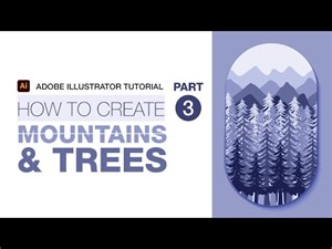 How to make Mountains & Tree Range Vector Illustration - Adobe Illustrator - Part 3