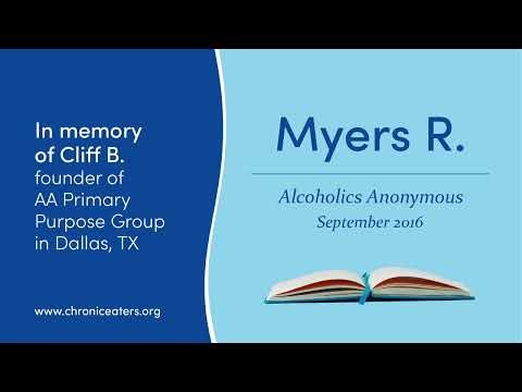 Myers R., AA. Recovery Story