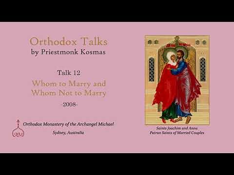Talk 12: Whom to Marry and Whom Not to Marry