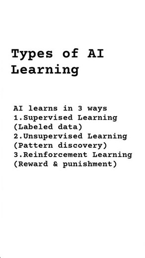 3 ways AI learns. #ai #AIExplained #DataScience #TechEducation #Shorts