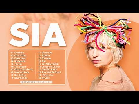 Sia Greatest Hits 2026 | Best Songs Playlist – Chandelier, Cheap Thrills, Unstoppable & More #Sia