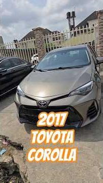 2017 Toyota Corolla LE Now Available #bokimacyrilautosltd #bcal_lagos #automobile #trending #economy