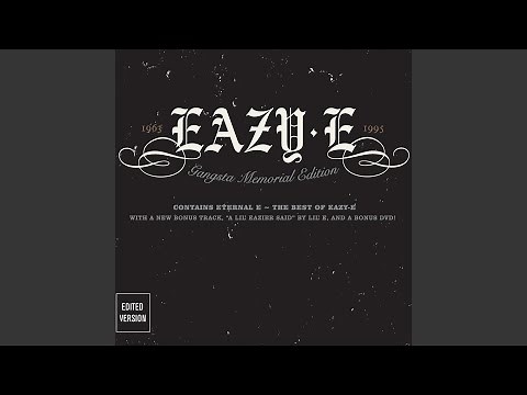 We Want Eazy (Remastered 2002)