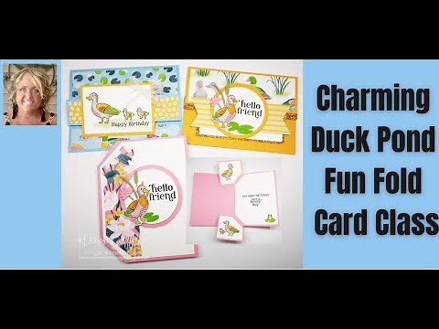 Charming Duck Pond Fun Fold Card Class #42