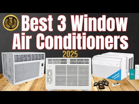 Best Window Air Conditioners 2025 🔥 Top 3 Game-Changing AC Reviews
